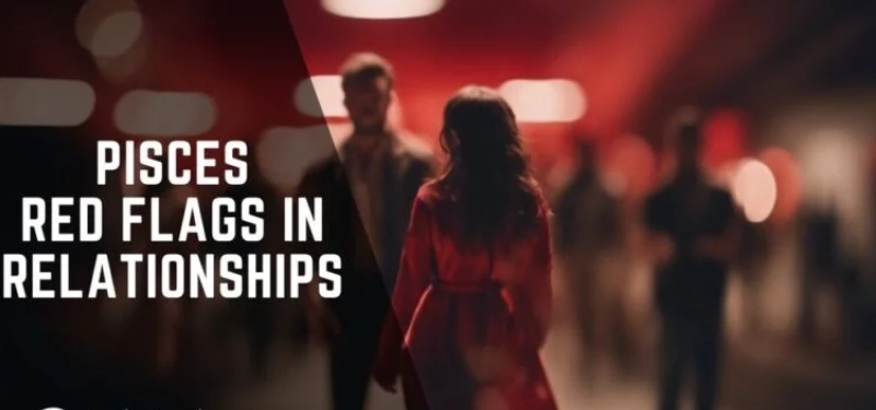 dating a pisces woman