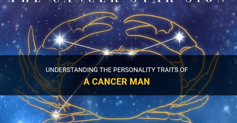 cancer man traits