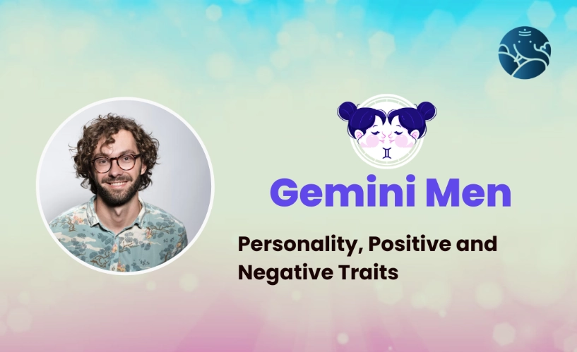 Gemini man positive traits Gemini man positive traits